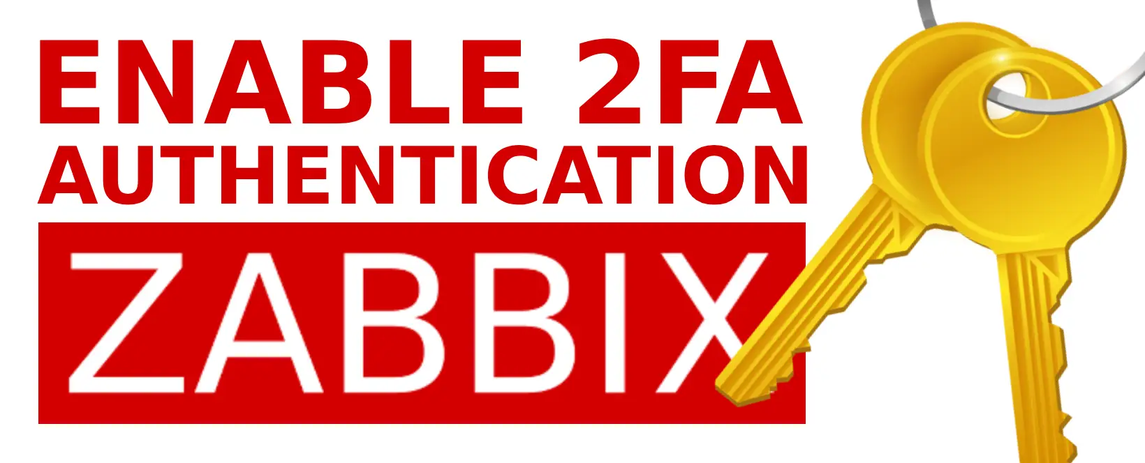 How to Enable Multi-Factor Authentication (MFA) in Zabbix