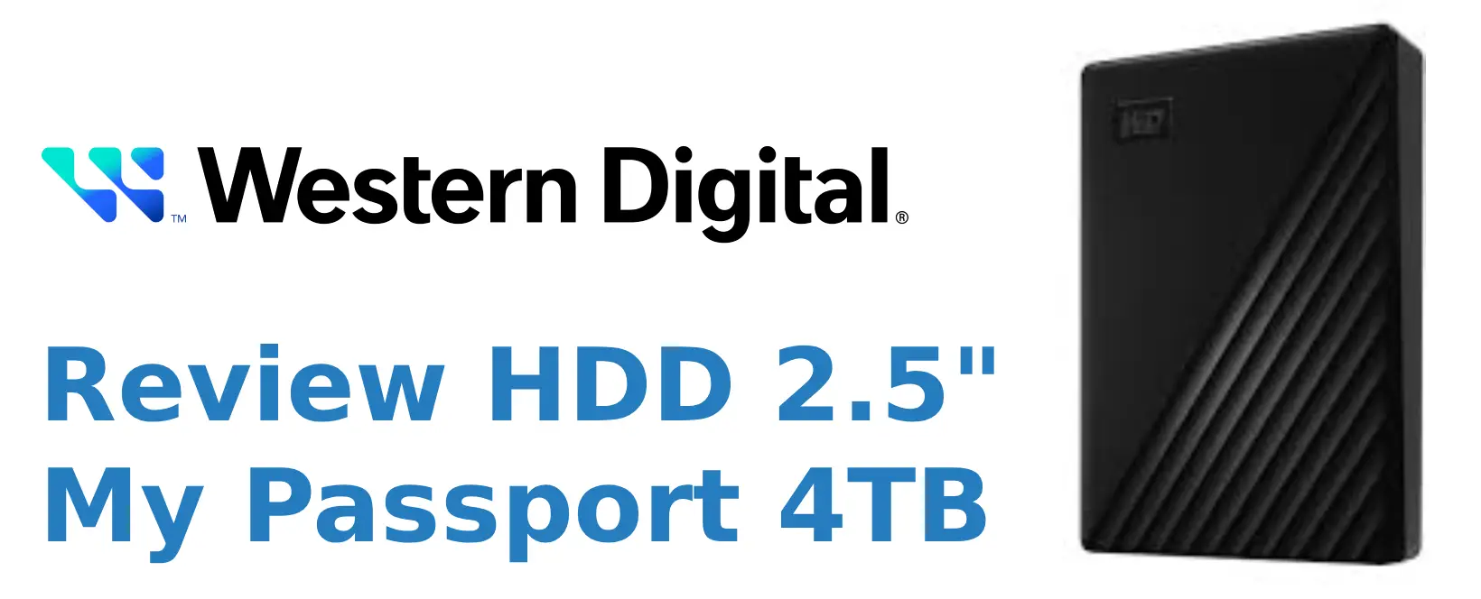 Western Digital My Passport 4TB USB 3.0 External Hard Drive Review